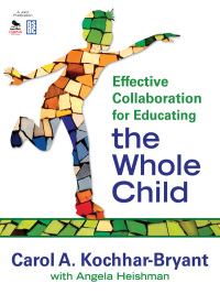 Titelbild: Effective Collaboration for Educating the Whole Child 1st edition 9781412965279
