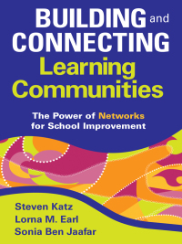 Cover image: Building and Connecting Learning Communities 1st edition 9781412966009