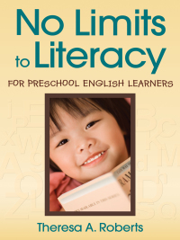 Imagen de portada: No Limits to Literacy for Preschool English Learners 1st edition 9781412965637