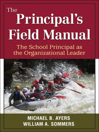 Cover image: The Principal′s Field Manual 1st edition 9781412971164