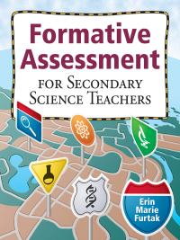 Imagen de portada: Formative Assessment for Secondary Science Teachers 1st edition 9781412972208