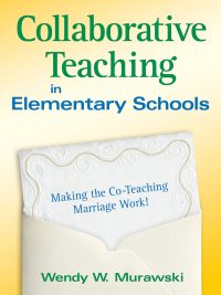 Imagen de portada: Collaborative Teaching in Elementary Schools 1st edition 9781412968096