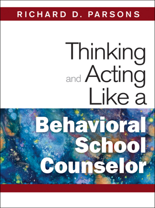Cover image: Thinking and Acting Like a Behavioral School Counselor 1st edition 9781412966504