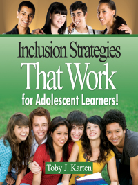 表紙画像: Inclusion Strategies That Work for Adolescent Learners! 1st edition 9781412970457