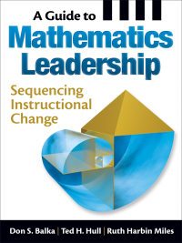 Imagen de portada: A Guide to Mathematics Leadership 1st edition 9781412975438