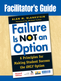 Omslagafbeelding: Facilitator′s Guide to Failure Is Not an Option® 2nd edition 9781412981743