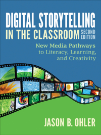 Imagen de portada: Digital Storytelling in the Classroom 2nd edition 9781452268255