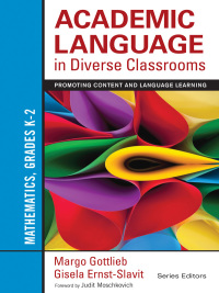 Omslagafbeelding: Academic Language in Diverse Classrooms: Mathematics, Grades K–2 1st edition 9781452234816