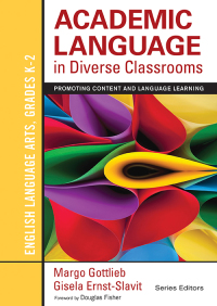 表紙画像: Academic Language in Diverse Classrooms: English Language Arts, Grades K-2 1st edition 9781452234779