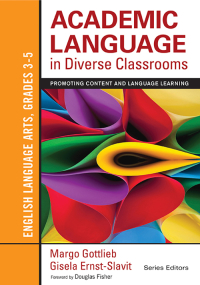Imagen de portada: Academic Language in Diverse Classrooms: English Language Arts, Grades 3-5 1st edition 9781452234793