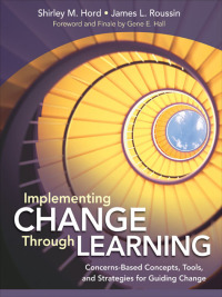 Cover image: Implementing Change Through Learning 1st edition 9781452234120
