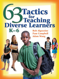 Omslagafbeelding: 63 Tactics for Teaching Diverse Learners, K-6 1st edition 9781412942386
