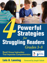 Imagen de portada: Four Powerful Strategies for Struggling Readers, Grades 3-8 1st edition 9781412957274