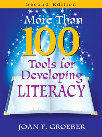 Omslagafbeelding: More Than 100 Tools for Developing Literacy 2nd edition 9781412964371