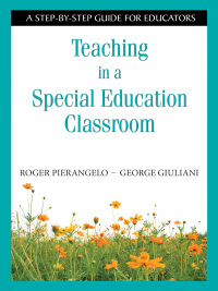 Imagen de portada: Teaching in a Special Education Classroom 1st edition 9781412917841