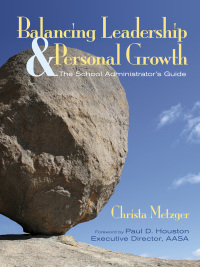 Cover image: Balancing Leadership and Personal Growth 1st edition 9781412926997