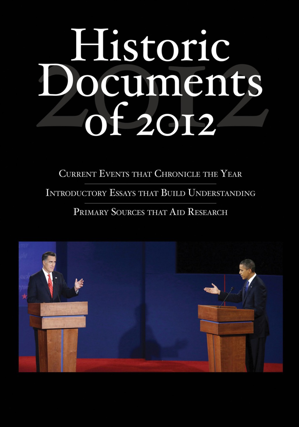 Historic Documents of 2012 1st Edition