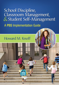 Imagen de portada: School Discipline, Classroom Management, and Student Self-Management 1st edition 9781412993968