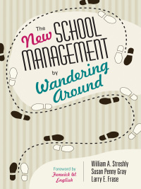 Cover image: The New School Management by Wandering Around 1st edition 9781412996044
