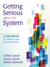 Cover image: Getting Serious About the System 1st edition 9781452205113