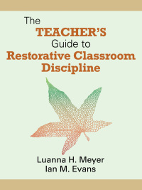 Imagen de portada: The Teacher′s Guide to Restorative Classroom Discipline 1st edition 9781412998611
