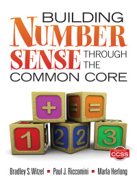 صورة الغلاف: Building Number Sense Through the Common Core 1st edition 9781452202556