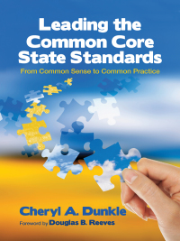Imagen de portada: Leading the Common Core State Standards 1st edition 9781452203928