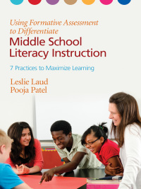 Imagen de portada: Using Formative Assessment to Differentiate Middle School Literacy Instruction 1st edition 9781452226217