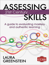 صورة الغلاف: Assessing 21st Century Skills 1st edition 9781452218014