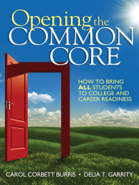 Cover image: Opening the Common Core 1st edition 9781452226231