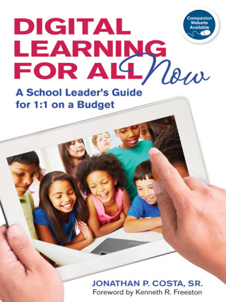 Cover image: Digital Learning for All, Now 1st edition 9781452220055