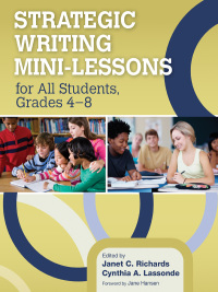 Cover image: Strategic Writing Mini-Lessons for All Students, Grades 4–8 1st edition 9781452235011