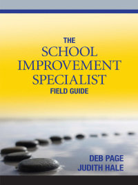 Omslagafbeelding: The School Improvement Specialist Field Guide 1st edition 9781452240893