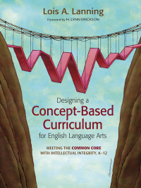 Cover image: Designing a Concept-Based Curriculum for English Language Arts 1st edition 9781452241975