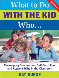 صورة الغلاف: What to Do With the Kid Who... 3rd edition 9781412937009