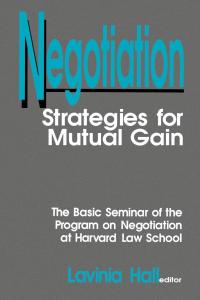 Cover image: Negotiation: Strategies for Mutual Gain 1st edition 9780803948501