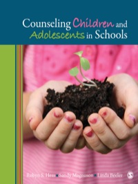Immagine di copertina: Counseling Children and Adolescents in Schools 1st edition 9781412990875