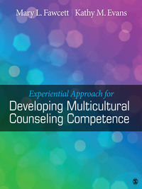 Imagen de portada: Experiential Approach for Developing Multicultural Counseling Competence 1st edition 9781412996525