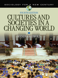 صورة الغلاف: Cultures and Societies in a Changing World 4th edition 9781412990547