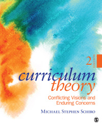 Immagine di copertina: Curriculum Theory: Conflicting Visions and Enduring Concerns 2nd edition 9781412988902