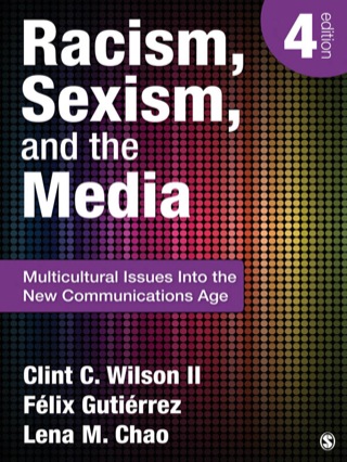Cover image: Racism, Sexism, and the Media 4th edition 9781452217512