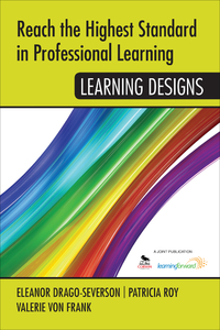 Cover image: Reach the Highest Standard in Professional Learning: Learning Designs 1st edition 9781452292014