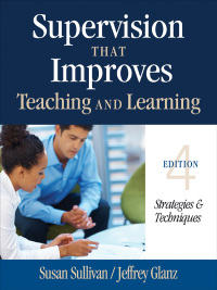 Omslagafbeelding: Supervision That Improves Teaching and Learning 4th edition 9781452255460
