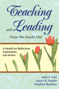 Imagen de portada: Teaching and Leading From the Inside Out 1st edition 9781412926676
