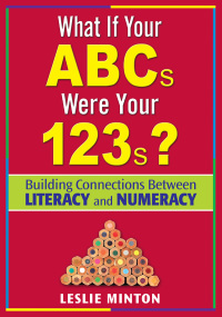 表紙画像: What If Your ABCs Were Your 123s? 1st edition 9781412936484
