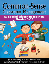Imagen de portada: Common-Sense Classroom Management for Special Education Teachers, Grades 6-12 1st edition 9781412940382