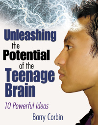 Omslagafbeelding: Unleashing the Potential of the Teenage Brain 1st edition 9781412942492