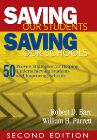 Omslagafbeelding: Saving Our Students, Saving Our Schools 2nd edition 9781412957939