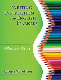 Imagen de portada: Writing Instruction for English Learners 1st edition 9781412957298