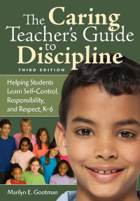 Imagen de portada: The Caring Teacher′s Guide to Discipline 3rd edition 9781412962834